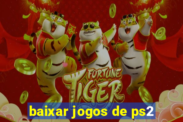 baixar jogos de ps2